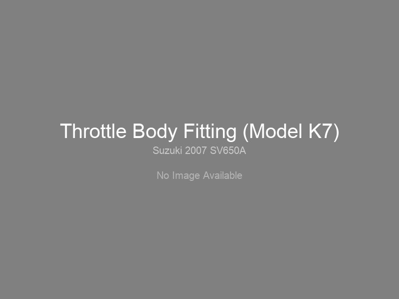 Throttle Body Fitting (Model K7)