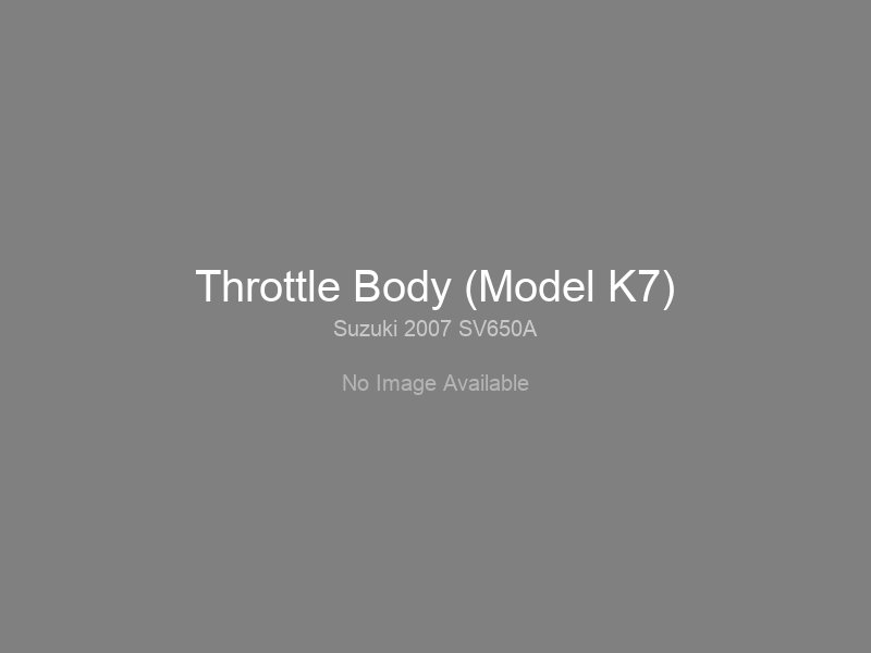 Throttle Body (Model K7)