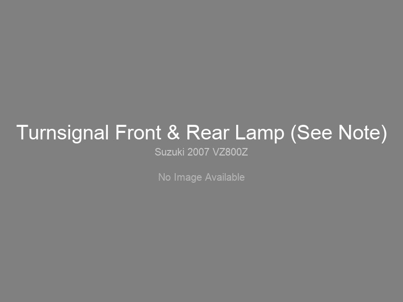Turnsignal Front & Rear Lamp (See Note)