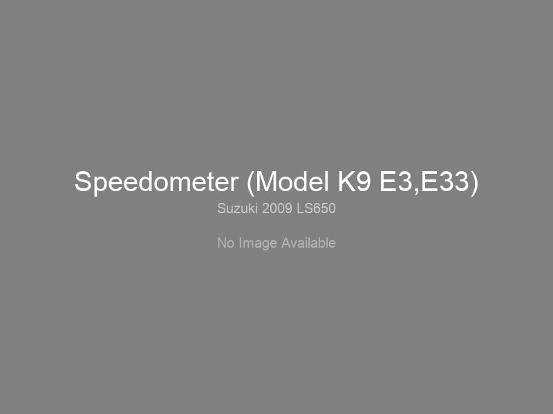 Speedometer (Model K9 E3,E33)