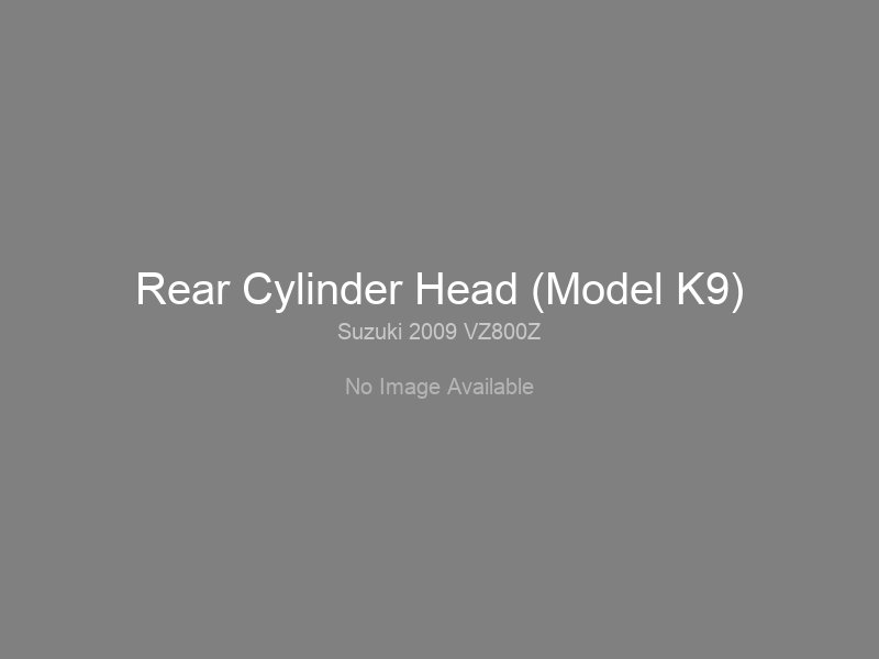 Rear Cylinder Head (Model K9)