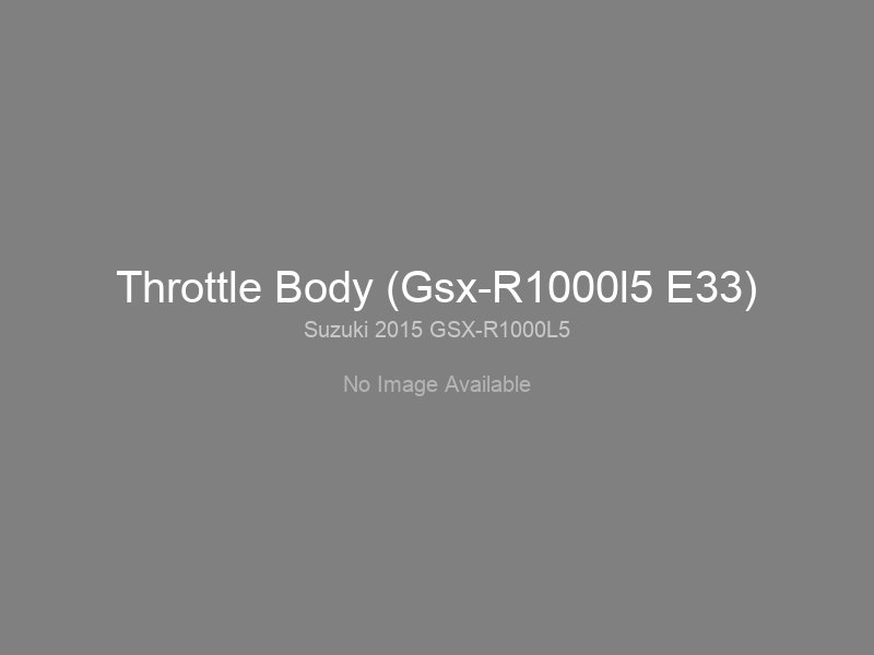 Throttle Body (Gsx-R1000l5 E33)
