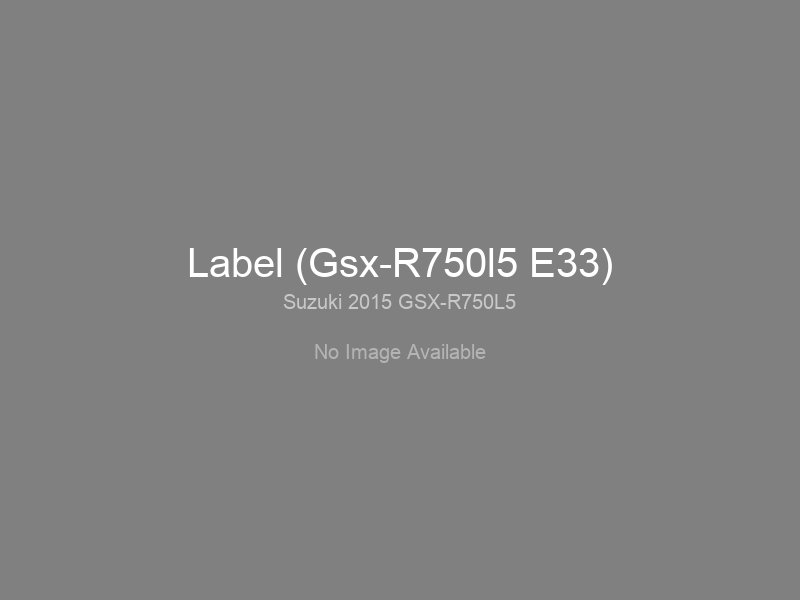 Label (Gsx-R750l5 E33)
