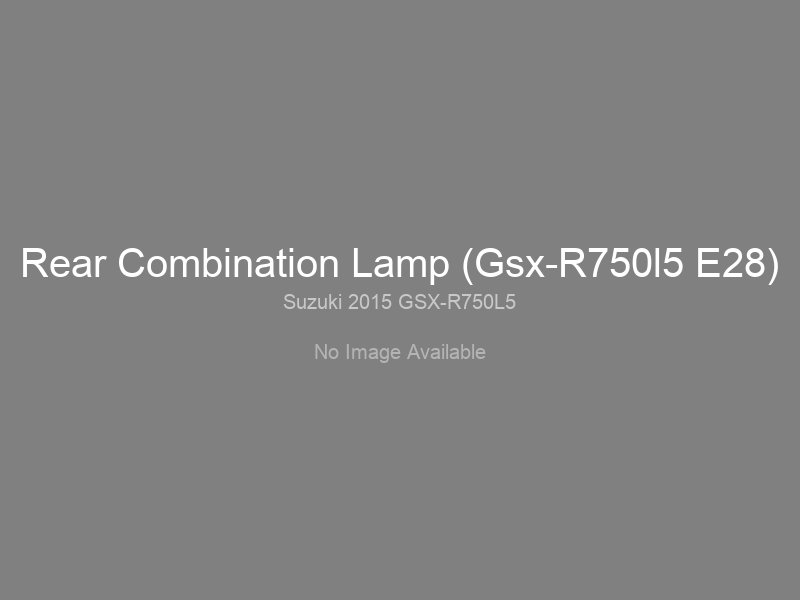 Rear Combination Lamp (Gsx-R750l5 E28)