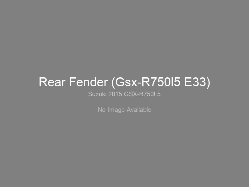 Rear Fender (Gsx-R750l5 E33)