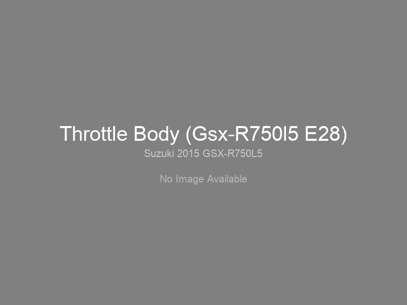 Throttle Body (Gsx-R750l5 E28)
