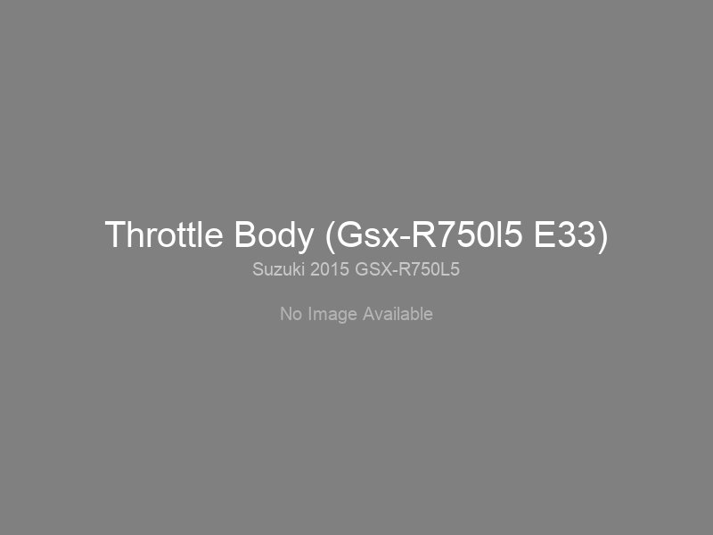Throttle Body (Gsx-R750l5 E33)