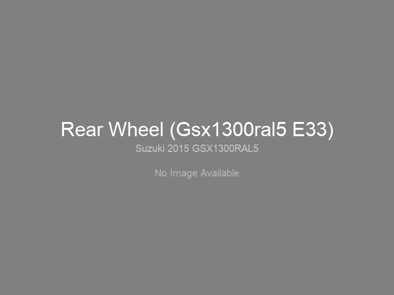 Rear Wheel (Gsx1300ral5 E33)