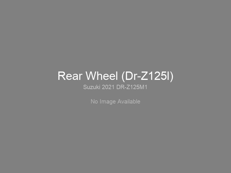 Rear Wheel (Dr-Z125l)