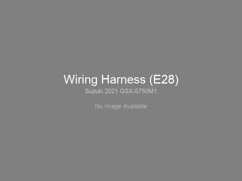Wiring Harness (E28)