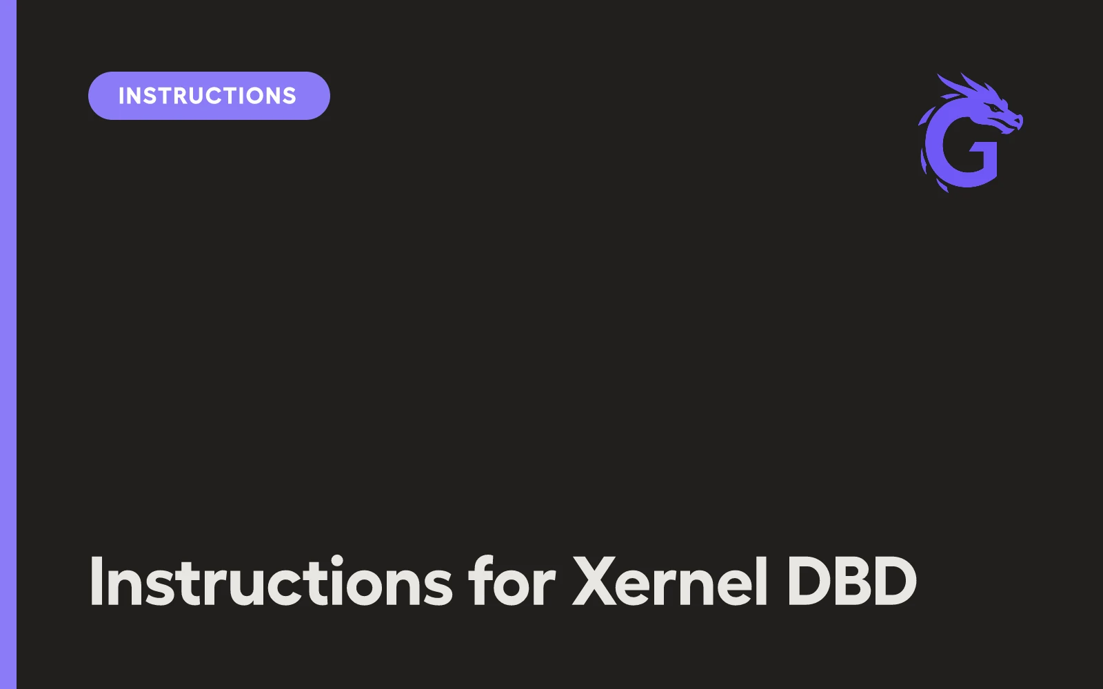 Instructions for Xernel DBD