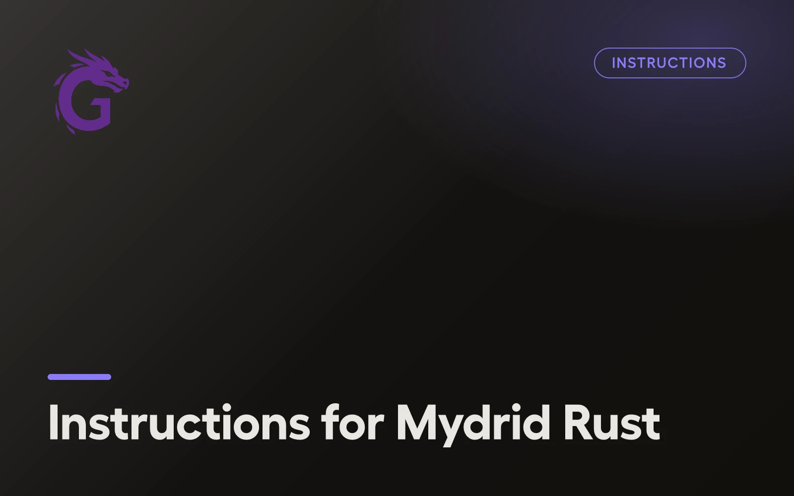 Instructions for Mydrid Rust