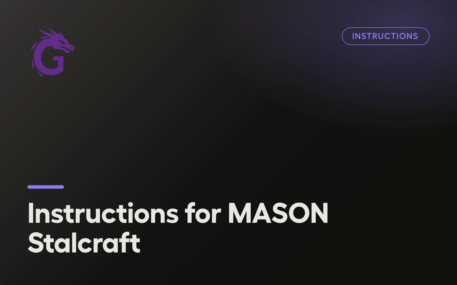 Instructions for MASON Stalcraft