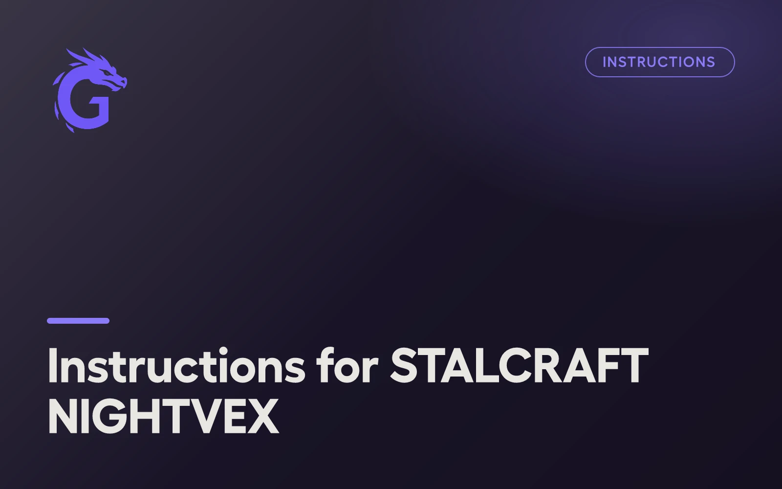 Instructions for STALCRAFT NIGHTVEX