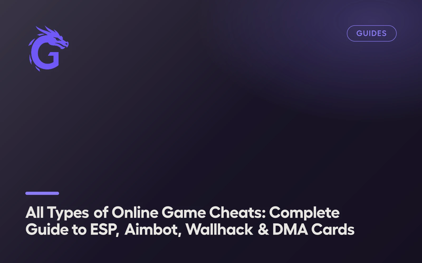 All Types of Online Game Cheats: Complete Guide to ESP, Aimbot, Wallhack & DMA Cards