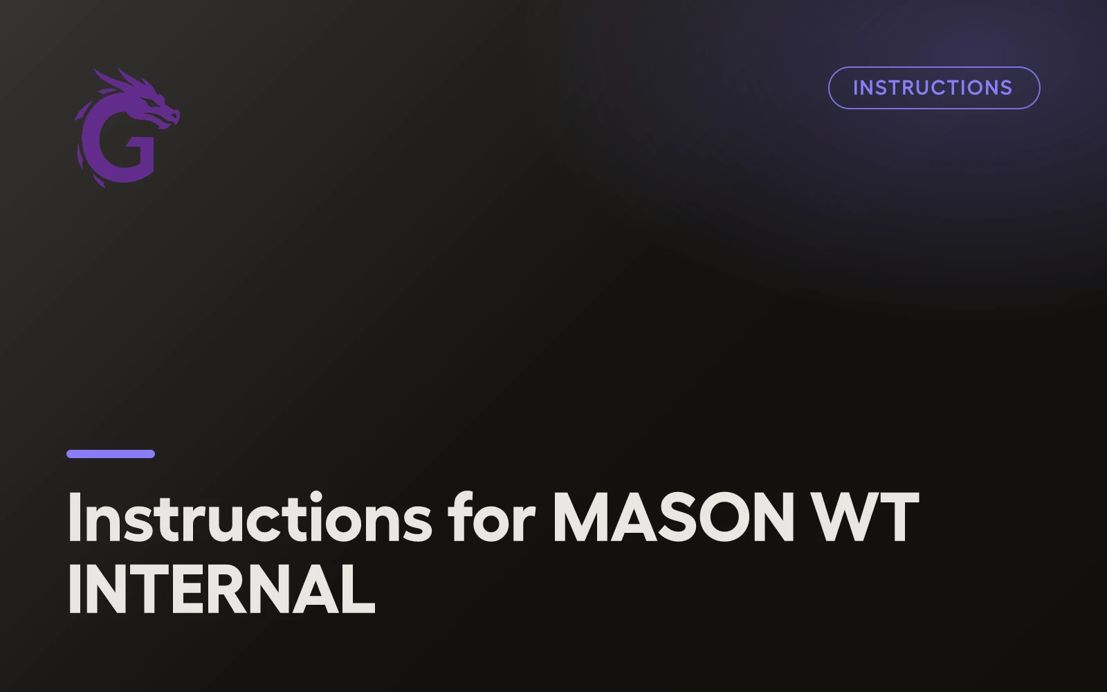 Instructions for MASON WT INTERNAL