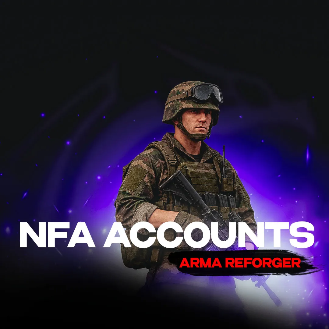 NFA ACCOUNTS | Arma Reforger