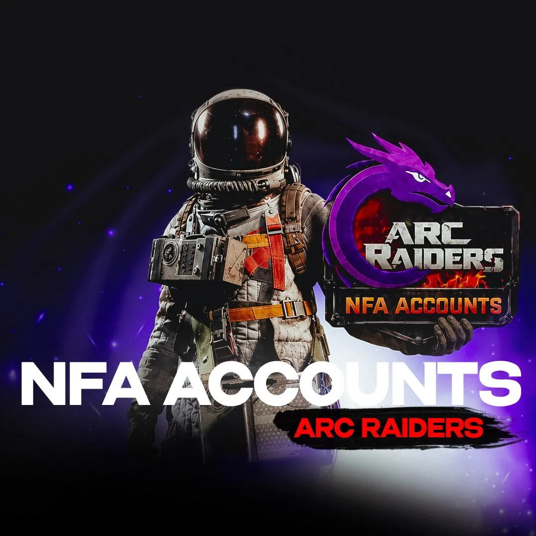 NFA ACCOUNTS | Arc Raiders