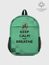 Рюкзак детский / KEEP CALM and BREATHE