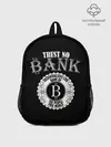 Рюкзак детский / TRUST NO BANK BITCOIN