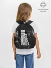 Рюкзак детский / THE LAST OF US 2