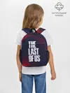 Рюкзак детский / THE LAST OF US / ОДНИ ИЗ НАС
