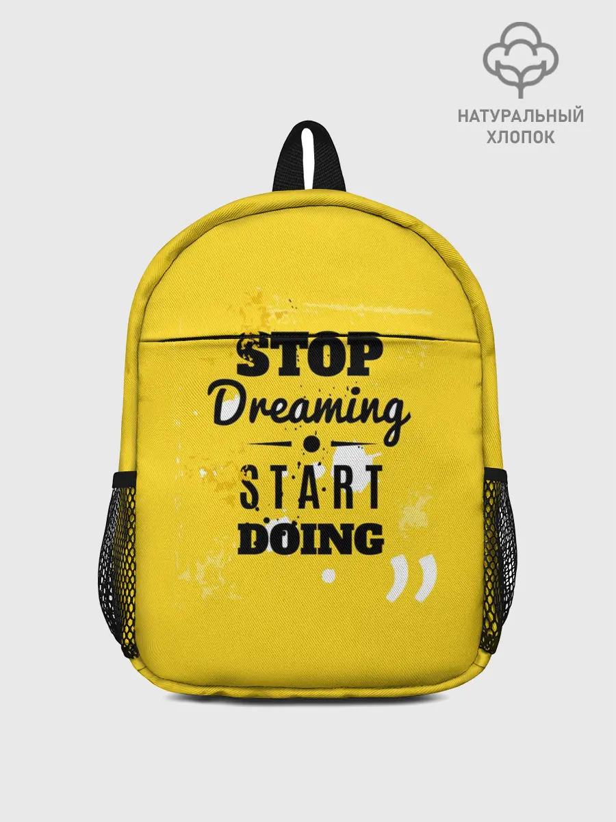 Рюкзак детский / Stop dreaming
