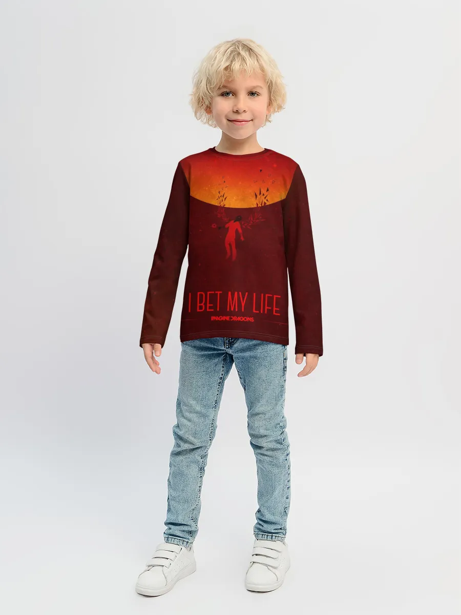 Детский лонгслив / I Bet My Life