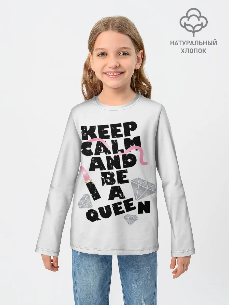 Детский лонгслив / Keep calm and be a queen