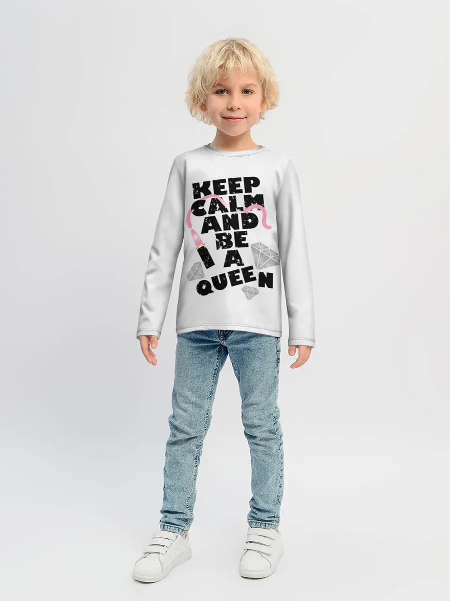 Детский лонгслив / Keep calm and be a queen
