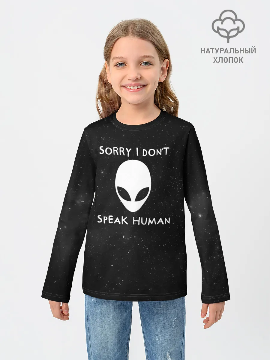 Детский лонгслив / Sorry, I Dont Speak Human