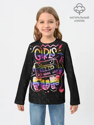 Детский лонгслив / Girls just wanna have fun