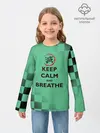 Детский лонгслив / KEEP CALM and BREATHE