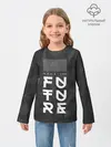 Детский лонгслив / Надпись Hack the future