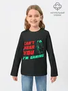 Детский лонгслив / Cant Hear You Im Gaming