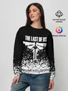 Женский свитшот / THE LAST OF US