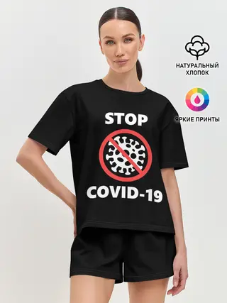 Женская пижама с шортами / STOP COVID-19