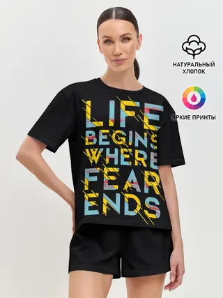 Женская пижама с шортами / Life Begins Where Fear Ends