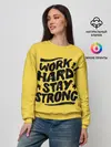 Женский свитшот / Work hard