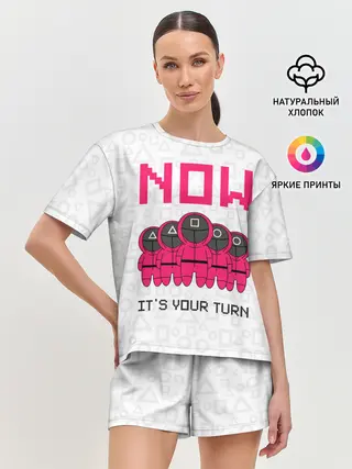 Женская пижама с шортами / Теперь твоя очередь.