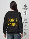 Женский свитшот / DONT PANIC