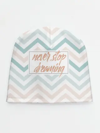Детская шапка / Никогда не переставай мечтать