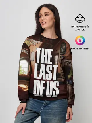 Женский свитшот / THE LAST OF US