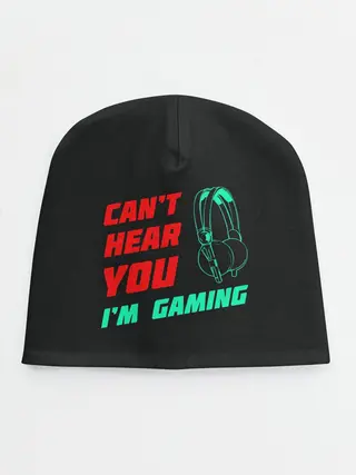 Детская шапка / Cant Hear You Im Gaming