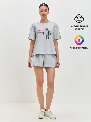 Женская пижама с шортами / Bender - Kill all human