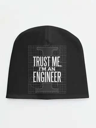 Детская шапка / Trust Me, Im an Engineer