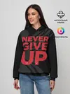 Женское худи / Never Give UP 4-0