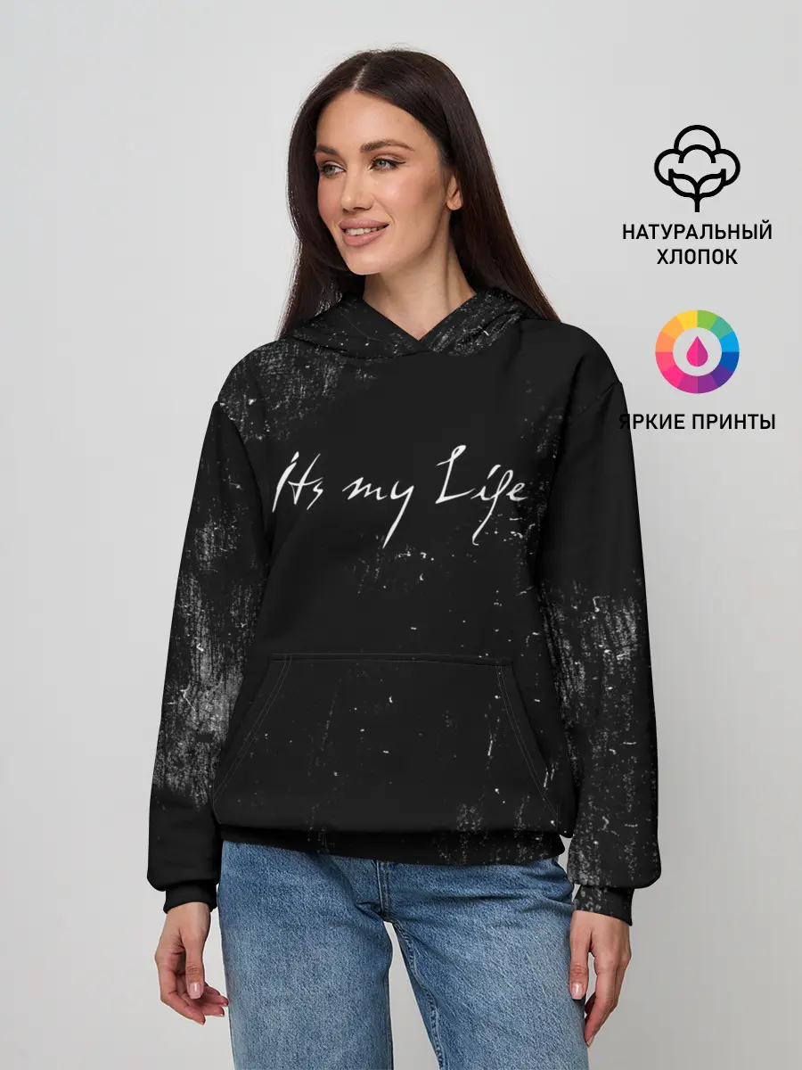 Женское худи / Its My Life