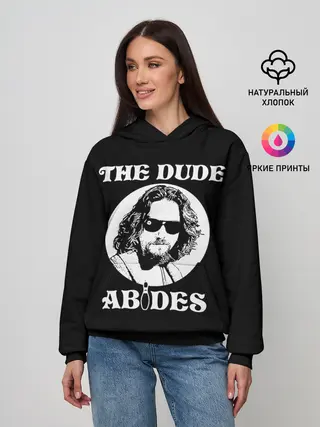 Женское худи / The dude ABIDES