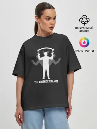 Женская футболка оверсайз / DayZ Friendly Dance